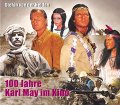 100 Jahre Karl May im Kino