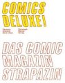 Comics Deluxe! - Das Comic Magazin Strapazin