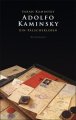 Adolfo Kaminsky. Ein Fälscherleben