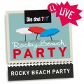 Die Rocky Beach Partys 2013