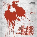 In the Land of Blood and Honey (Original Motion Picture Soundtrack)