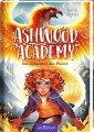 Ashwood Academy 2 Das Geheimnis des Phönix
