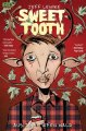 Sweet Tooth (1) - Aus dem tiefen Wald