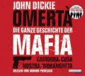 Omertá - Die ganze Geschichte der Mafia