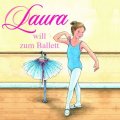 Laura will zum Ballett