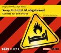 Sorry, Ihr Hotel ist abgebrannt - Kurioses aus dem Urlaub