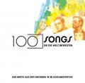 100 Songs, die die Welt bewegten