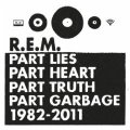 Part Lies Part Heart Part Truth Part Garbage 1982 - 2011