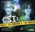 CSI: Märchen 2 - Neue Morde in der Märchenwelt