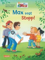 Max sagt Stopp!