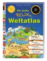 Der große Felix Weltatlas