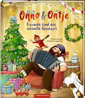Onno & Ontje - Freunde sind das schönste Geschenk
