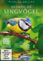 Heimische Singvögel - Eine faszinierende Dokumentation