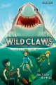 Wild Claws 3 -	Im Visier der Haie