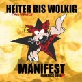 Heiter bis Wolkig - Manifest / eine Punkrock Opera in drei Akten
