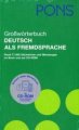 Großwörterbuch - Deutsch als Fremdsprache