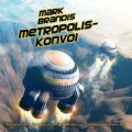 Metropolis-Konvoi