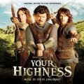 Your Highness - Schwerter, Joints und scharfe Bräute - Original Motion Picture Soundtrack