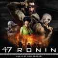 47 Ronin - Original Motion Picture Soundtrack
