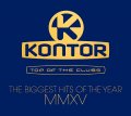 KONTOR Top of the Clubs: The Biggest Hits of the Year MMXV