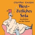 West-östliches Sofa: Neue Geschichten von Don Osman