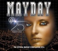 Mayday 25 - The Official Mayday Compilation 2016