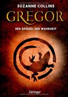Gregor 3 - und der Spiegel der Wahrheit