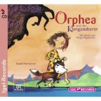 Orphea und der Klangzauberer