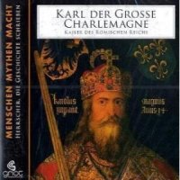 Karl der Grosse Charlemagne