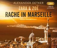 Zara & Zoë - Rache in Marseille
