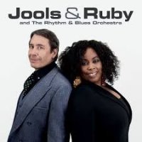 Jools & Ruby and The Rhythm & Blues Orchestra